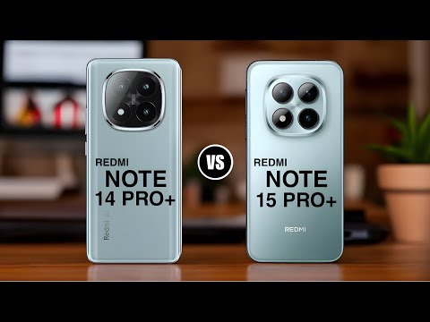 Redmi Note 14 Pro Plus vs Redmi Note 15 Pro Plus