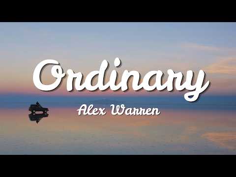 Alex Warren - Ordinary | Loop Video