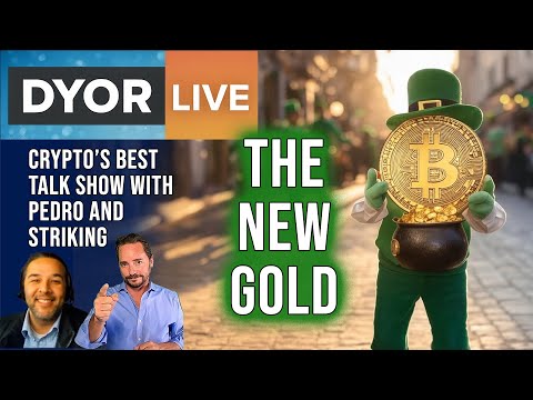 DYOR Live: Bitcoin Will Replace Gold, When? and Why?