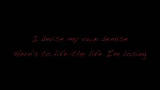 I Devise My Own Demise~Papa Roach~Lyrics