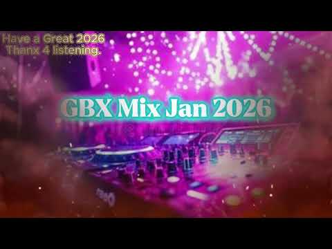 💥GBX Mix Jan 2026💥