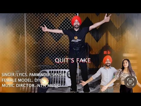 Quite Fake | Parminder Sandhu | New Punjabi Song 2024