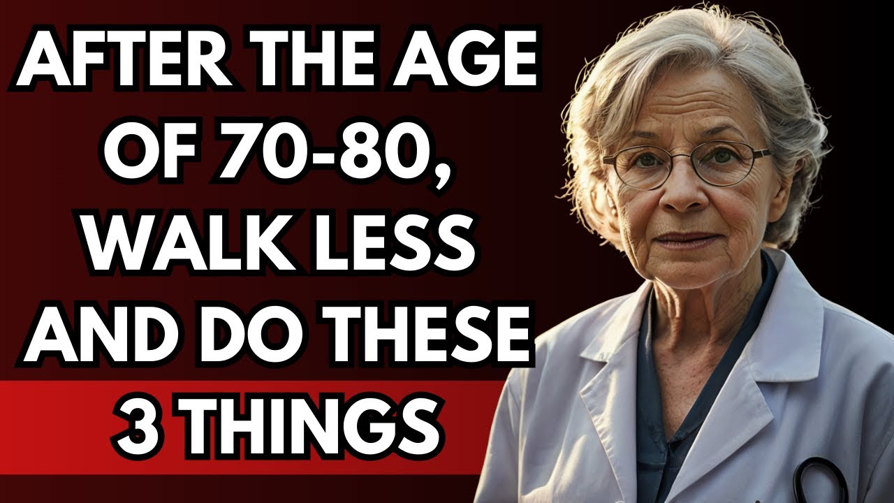 If you are between 70 and 80 years old: walk less and do these three things | Aging