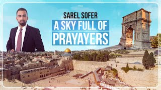שָׂראל סופר - שמיים מלאים תפילות הקליפ הרשמי | Sarel Sofer