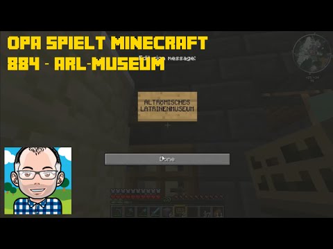 Opa spielt Minecraft 884 – ARL Museum