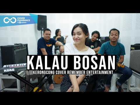 Lyodra - Kalau Bosan | Remember Entertainment ( Keroncong Version Cover )
