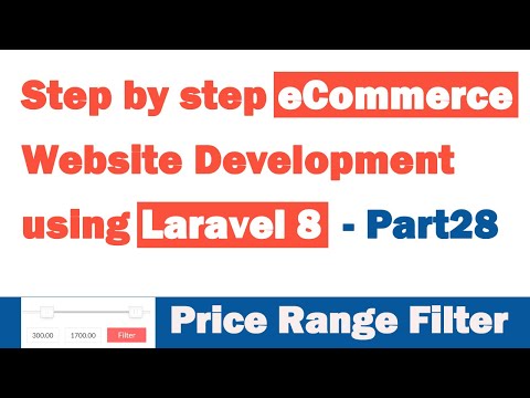 Step by step eCommerce website Development using Laravel 8 Part 28 Category Page Price Filter