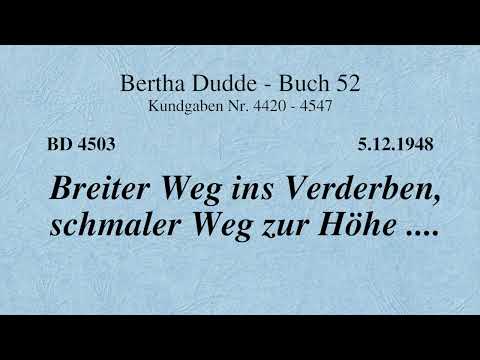 BD 4503 - BREITER WEG INS VERDERBEN, SCHMALER WEG ZUR HÖHE ....