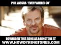 Phil Vassar - "Everywhere I GO" [ New Video + Lyrics + Download ]