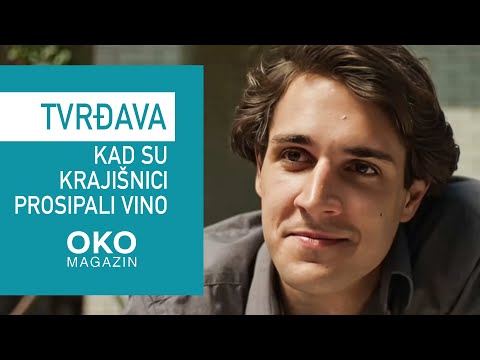 Oko magazin: Tvrđava, kad su Krajišnici prosipali vino