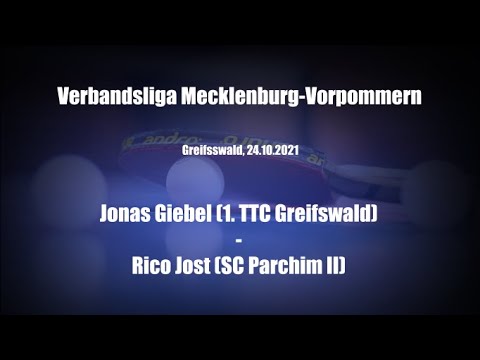 1. TTC Greifswald - SC Parchim (VL 21/22): J. Giebel - R. Jost