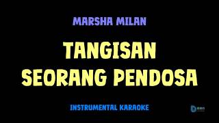 Download lagu Marsha Milan [ TANGISAN SEORANG PENDOSA ] [ Instrumental ] [ Karaoke   Lirik ] mp3