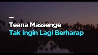 Download lagu ARTI LIRIK LAGU TEANA MASSENGE COVER BY EKI AULIA  CIPT : EMMU LEO STAR mp3