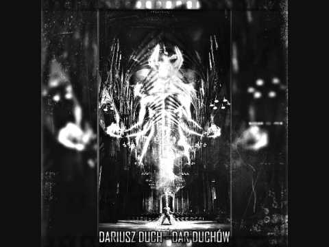 DARIUSZ DUCH | DAR DUCHÓW