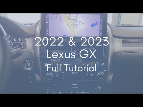 2022 & 2023 Lexus GX Full Tutorial - Deep Dive