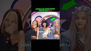 jaehyun was definitely rosè toxic ex🥀💔 #blackpink #rosé #jaehyun #jennie #fypviralシ #trending #kpop
