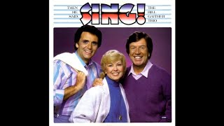THE BILL GAITHER TRIO - IT IS FINISHED