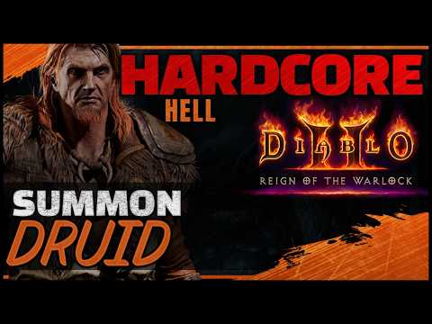 [Hell] HARDCORE Summon Druid Guided Playthrough | Diablo 2 RotW