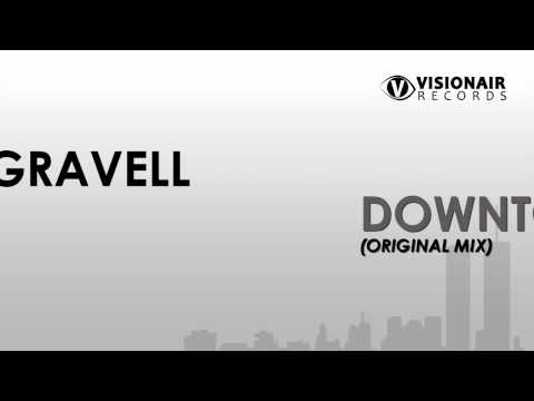 David Gravell - Downtown (Original Mix)