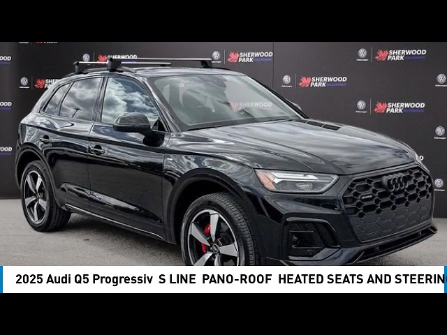 2025 Audi Q5 Progressiv | S LINE | PANO-ROOF | HEATED SEATS AND in Cars & Trucks in Strathcona County