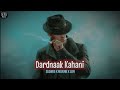 Dardnaak Kahani Mashup | Kaifi Khalil | Darshan Raval |