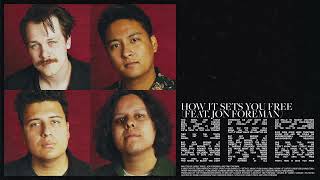 How It Sets You Free