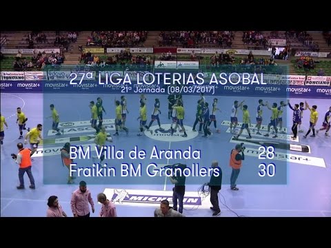 LIGA LOTERIAS ASOBAL J21 BM Villa d Aranda - Fraikin BM Granollers 28 - 30