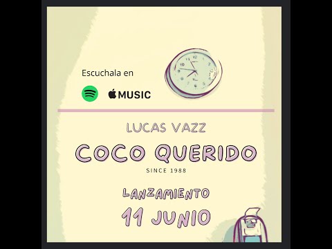 Coco Querido - Lucas Vazz (Official Video) (Beloved Coconut)