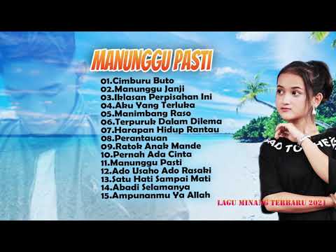 Manunggu Pasti - Lagu Minang Terbaru 2021