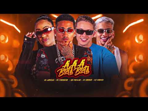 Ian Padilha, Mc Fantaxma, Eo Saraiva, MC Larissa, DJ Chavoso - AI AI AI BOTA BOTA - #bregafunk