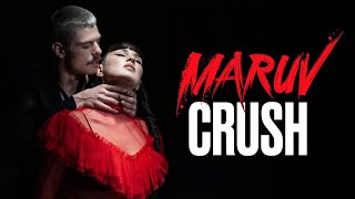 MARUV - Crush