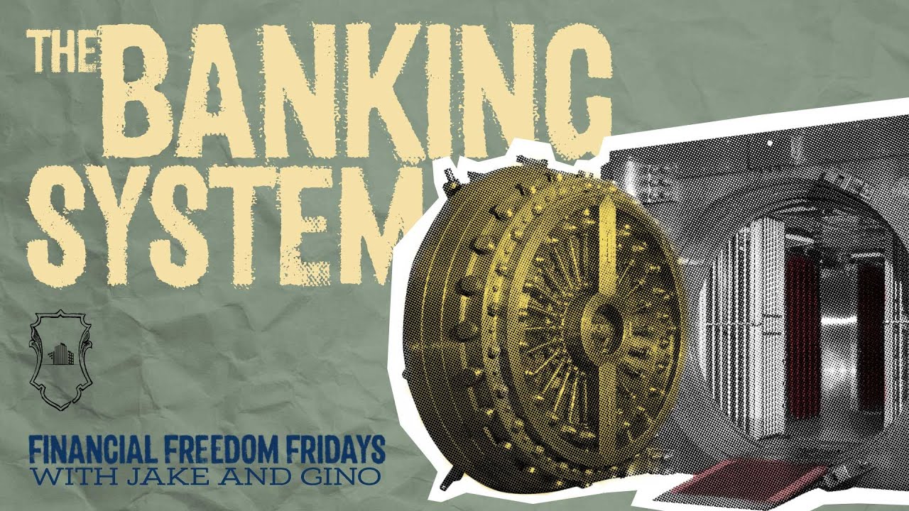 How Does The Banking System Work?