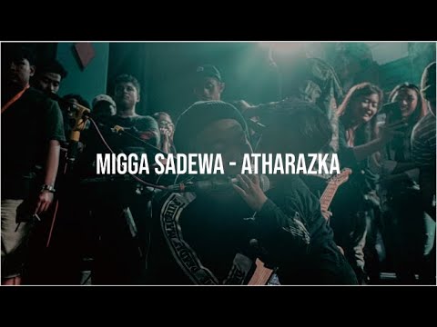 MIGGA SADEWA - ATHARAZKA