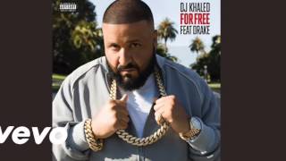 DJ Khaled Ft. Drake - For Free (CDQ)