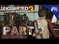 Uncharted 3 Drake S Deception Chapter 2 Gameplay Walkthrough No Commentary