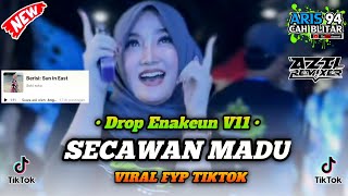 Download lagu DJ DROP V11 X SECAWAN MADU || VERSI VIBES KARNAVAL FYP TIKTOK BY AZIL REMIXER mp3