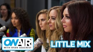Little Mix &quot;Love Me Like You&quot; (Acoustic) | On Air with Ryan Seacrest