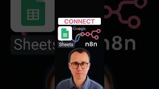 How to connect Google Sheets to n8n