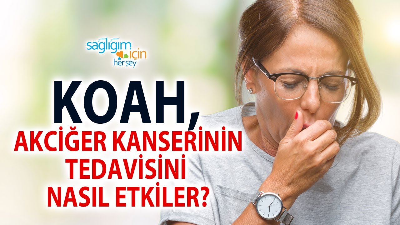 KOAH, Akciğer Kanser Cerrahisini Nasıl Etkiler?