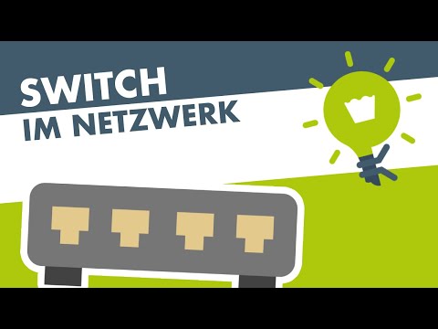 Der SWITCH im Netzwerk (einfach erklärt)