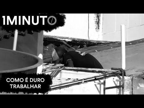 COMO É DURO TRABALHAR