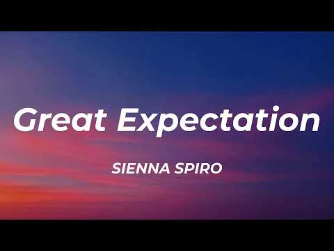 SIENNA SPIRO - Great Expectation (Lyrics)