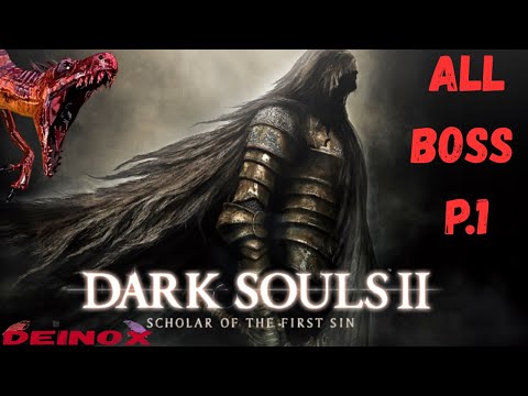 Dark Souls 2 | P.1 | ALL BOSS | Gameplay ITA | PC mnk