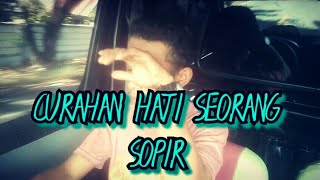 Download lagu BIKIN SEDIH.!!! Kata hati seorang sopir untuk istrinya😭 mp3