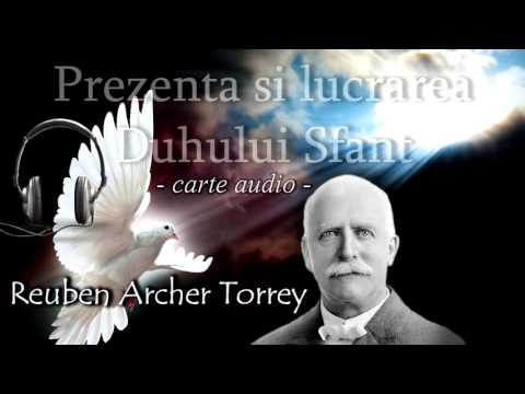 21.Rezultatele botezului cu Duhul Sfânt - R. A. Torrey