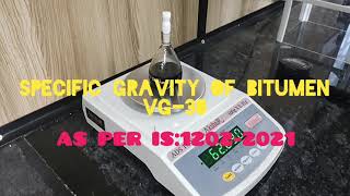 Specific Gravity test of Bitumen || VG-30 || As per IS:1202-2021