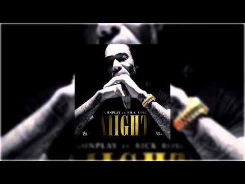 Gunplay  -  Aiight ft Rick Ross Explicit