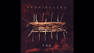 Hedningarna - Trä (Full album)
