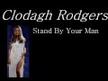 Clodagh Rodgers Stand By Your Man 