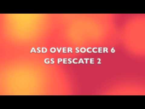 Calcio a 7: ASD Over Soccer - Pescate 6 a 2